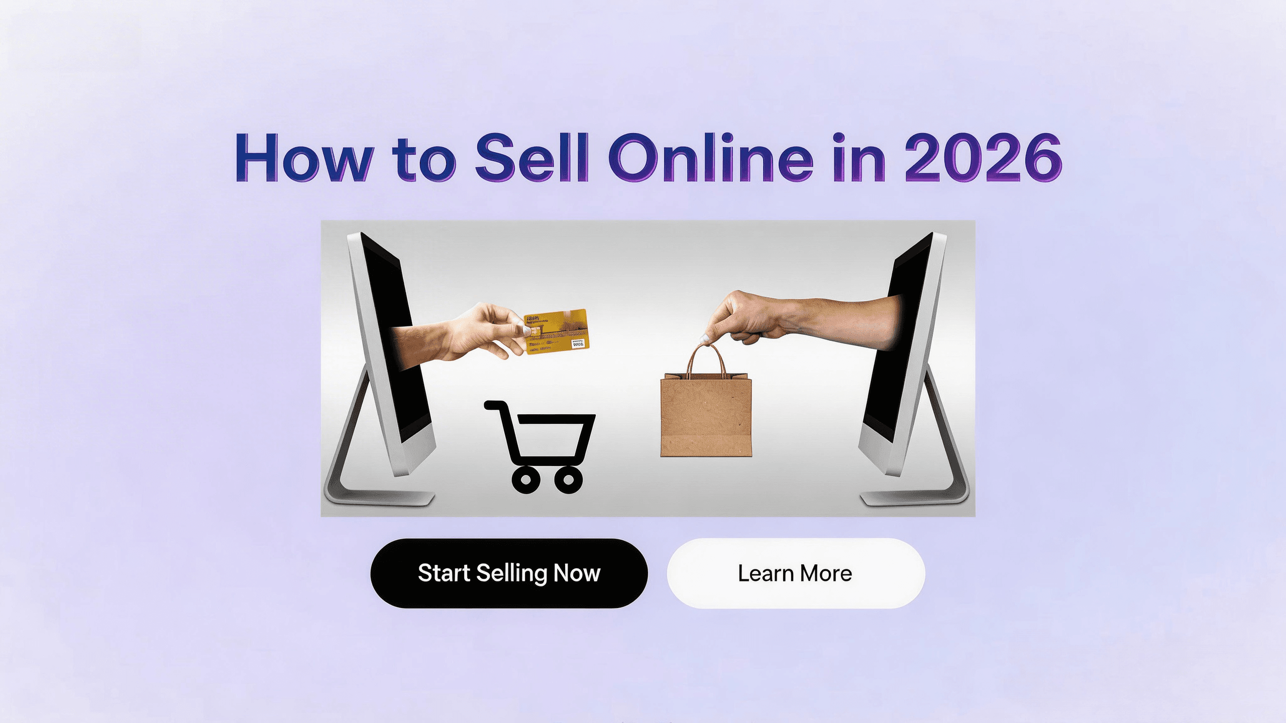 Cover Image for How to Sell Online in 2026: A Strategic Guide for Beginners and Small Businesses