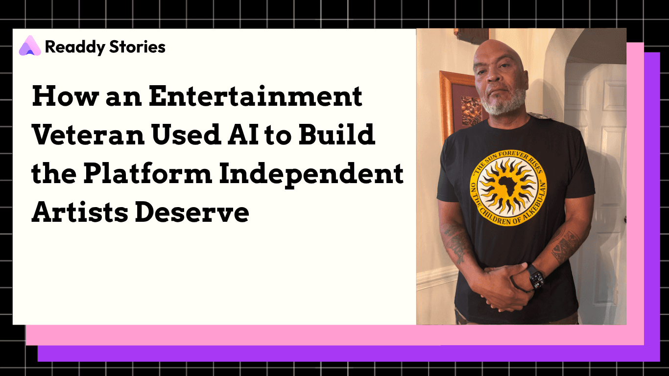 Cover Image for How an Entertainment Veteran Used AI to Build the Platform Independent Artists Deserve