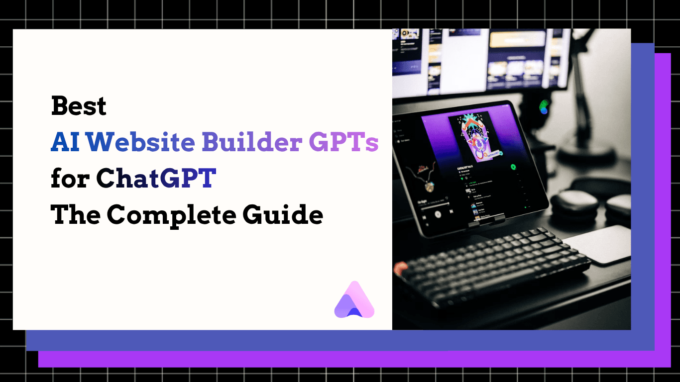 Best AI Website Builder GPTs for ChatGPT (2026): The Complete Guide